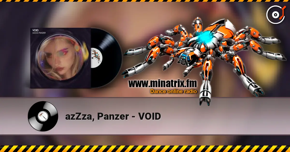 azZza, Panzer - VOID online in hoher Qualität hören | Minatrix.FM