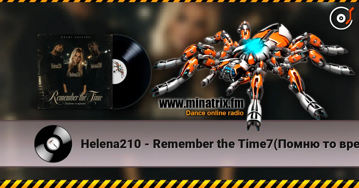 Helena210 - Remember the Time7(Помню то время)-Cover version online in hoher Qualität hören | Minatrix.FM