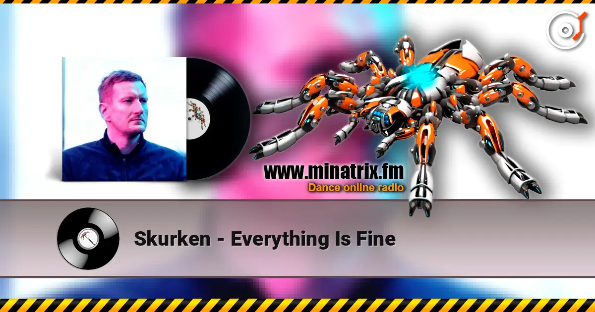Skurken - Everything Is Fine online in hoher Qualität hören | Minatrix.FM