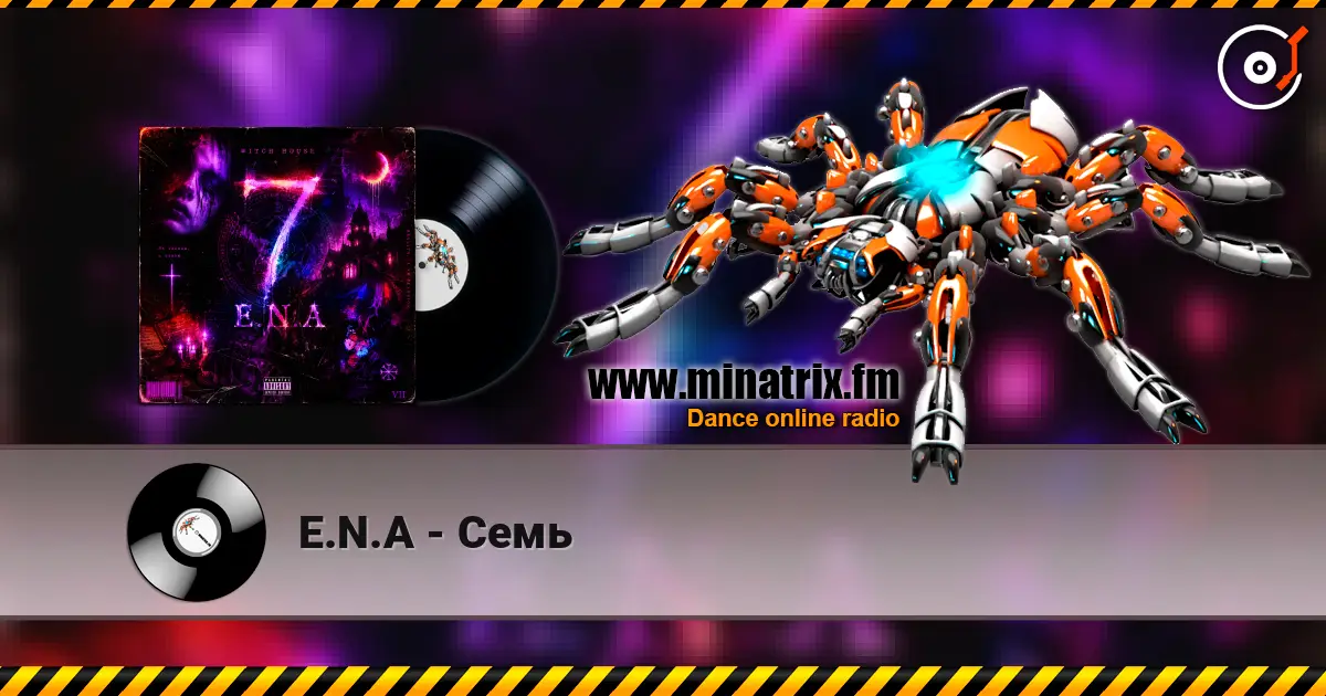 E.N.A - Семь online in hoher Qualität hören | Minatrix.FM