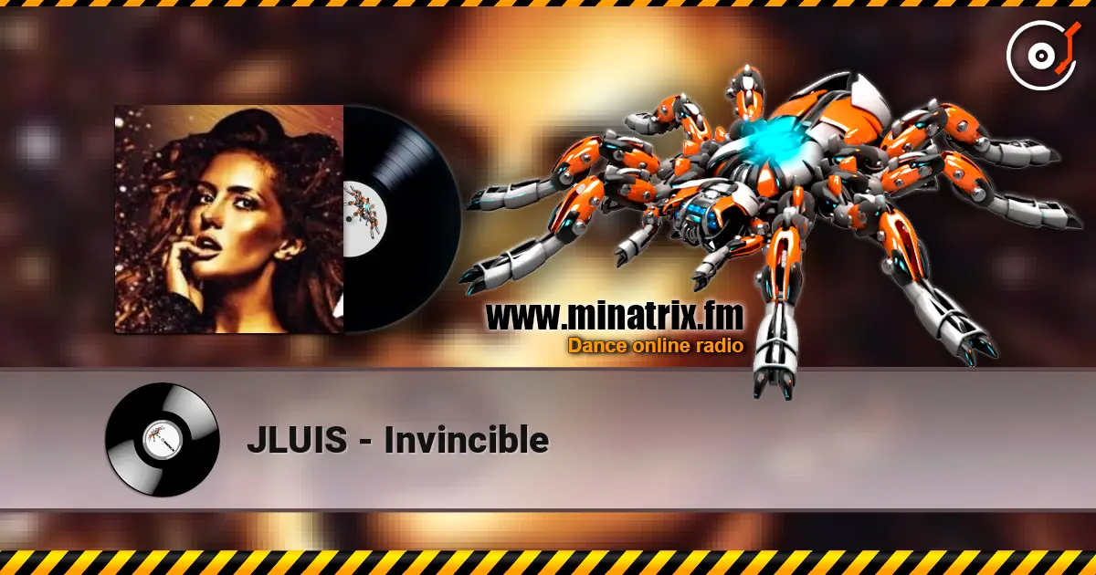 JLUIS - Invincible online in hoher Qualität hören | Minatrix.FM