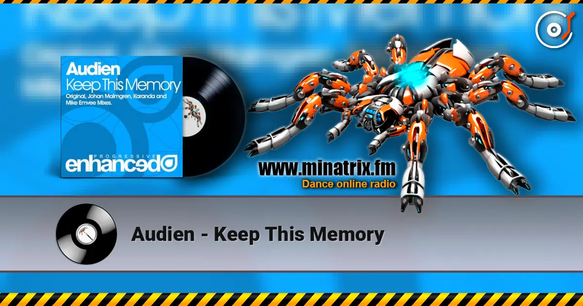 Audien - Keep This Memory online in hoher Qualität hören | Minatrix.FM