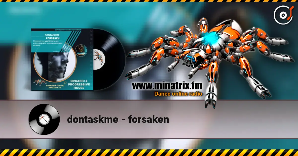 dontaskme - forsaken online in hoher Qualität hören | Minatrix.FM