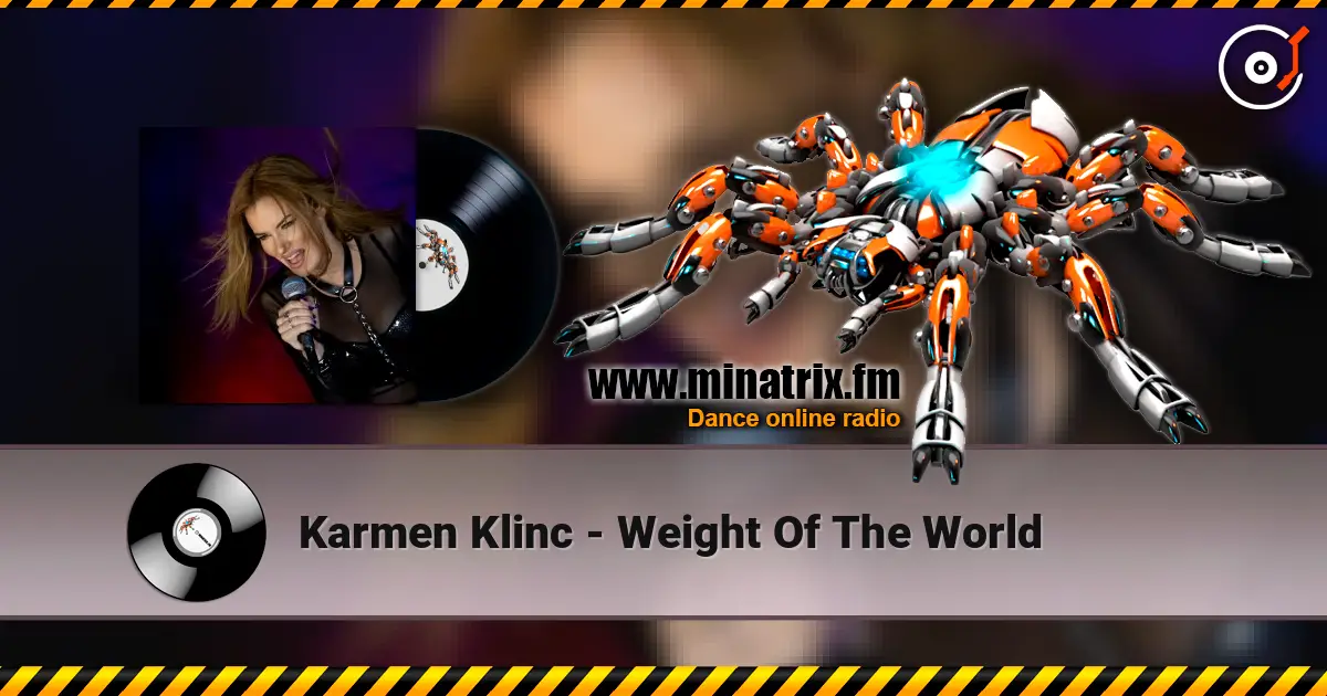 Karmen Klinc - Weight Of The World online in hoher Qualität hören | Minatrix.FM