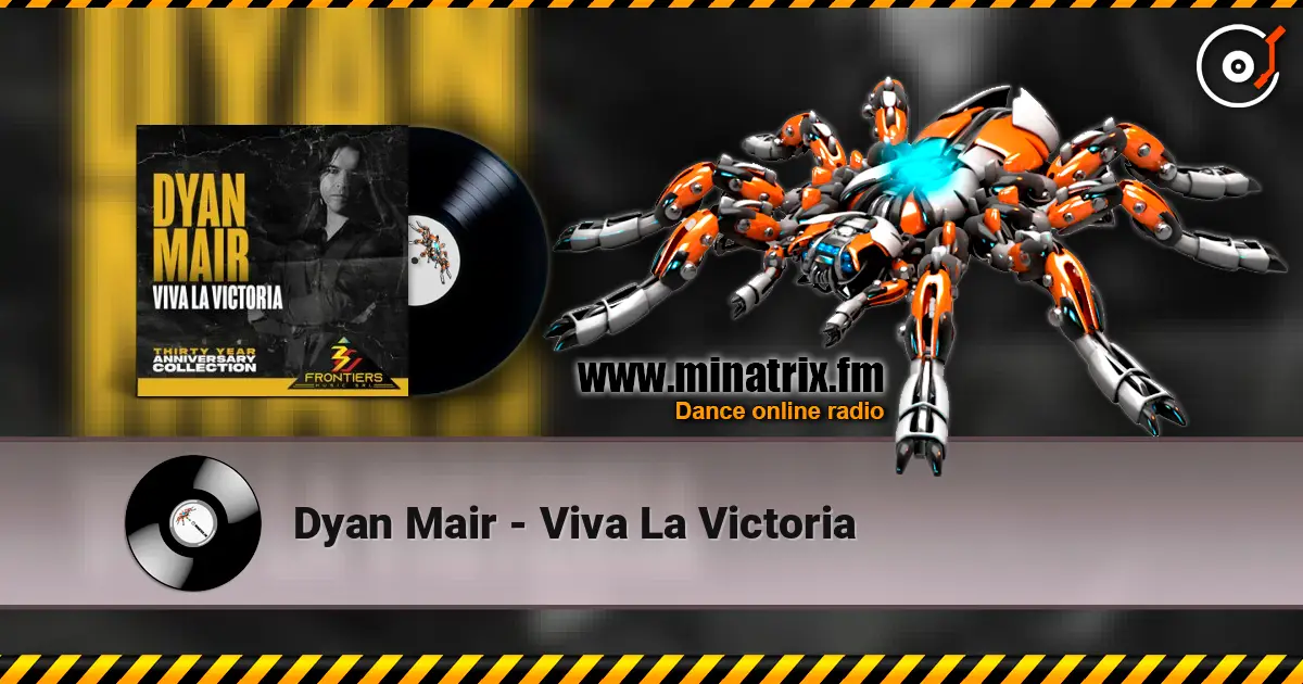 Dyan Mair - Viva La Victoria online in hoher Qualität hören | Minatrix.FM