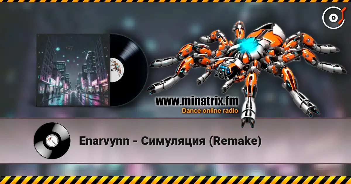 Enarvynn - Симуляция (Remake) online in hoher Qualität hören | Minatrix.FM