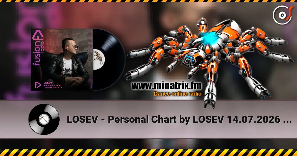 LOSEV - Personal Chart by LOSEV 14.07.2026 #449 online in hoher Qualität hören | Minatrix.FM