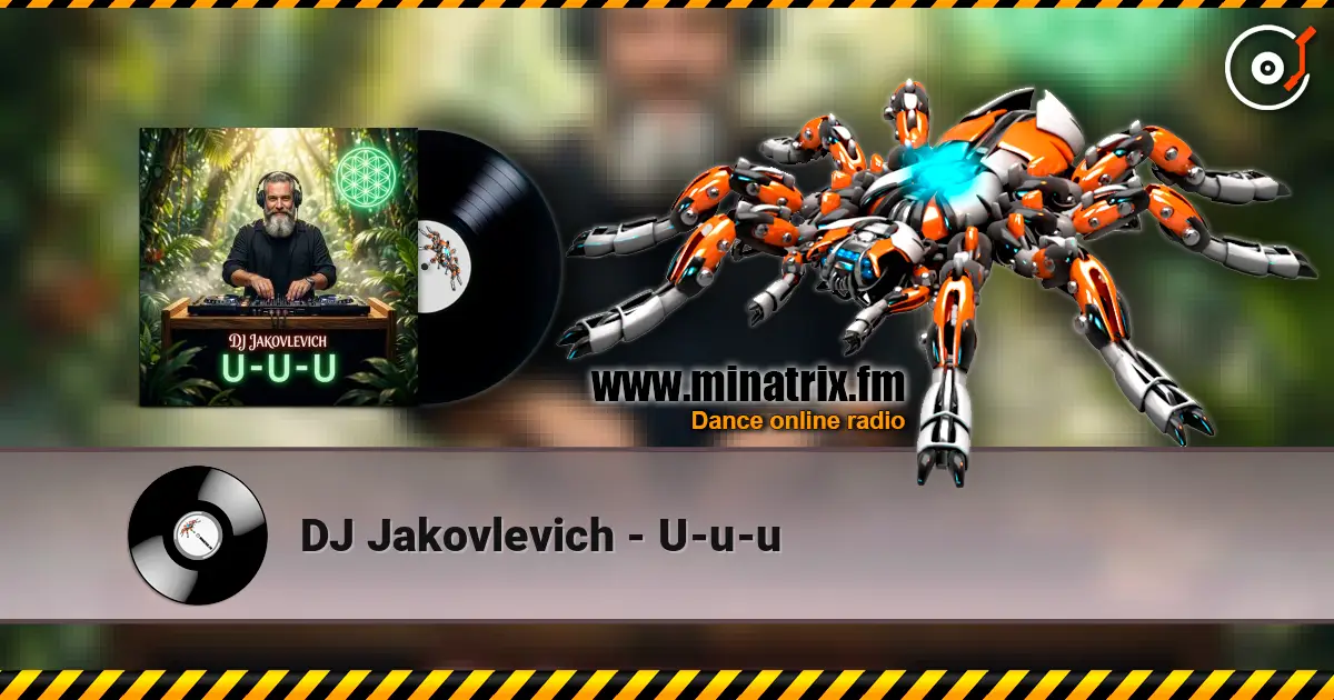 DJ Jakovlevich - U-u-u online in hoher Qualität hören | Minatrix.FM