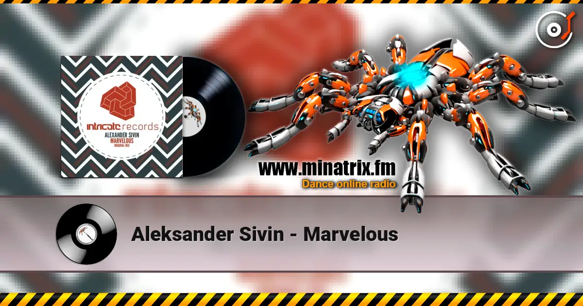 Aleksander Sivin - Marvelous online in hoher Qualität hören | Minatrix.FM