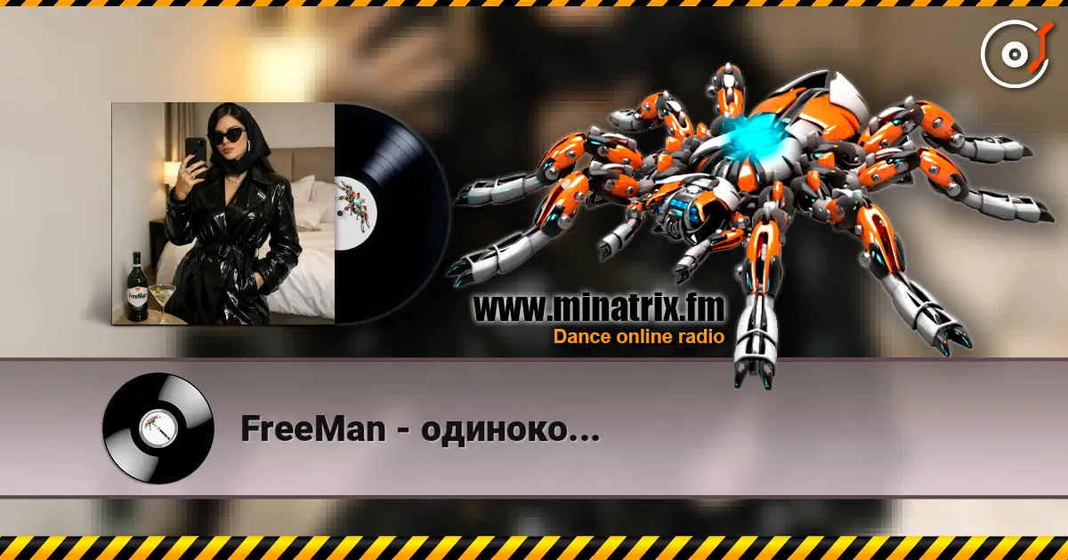 FreeMan - одиноко... online in hoher Qualität hören | Minatrix.FM
