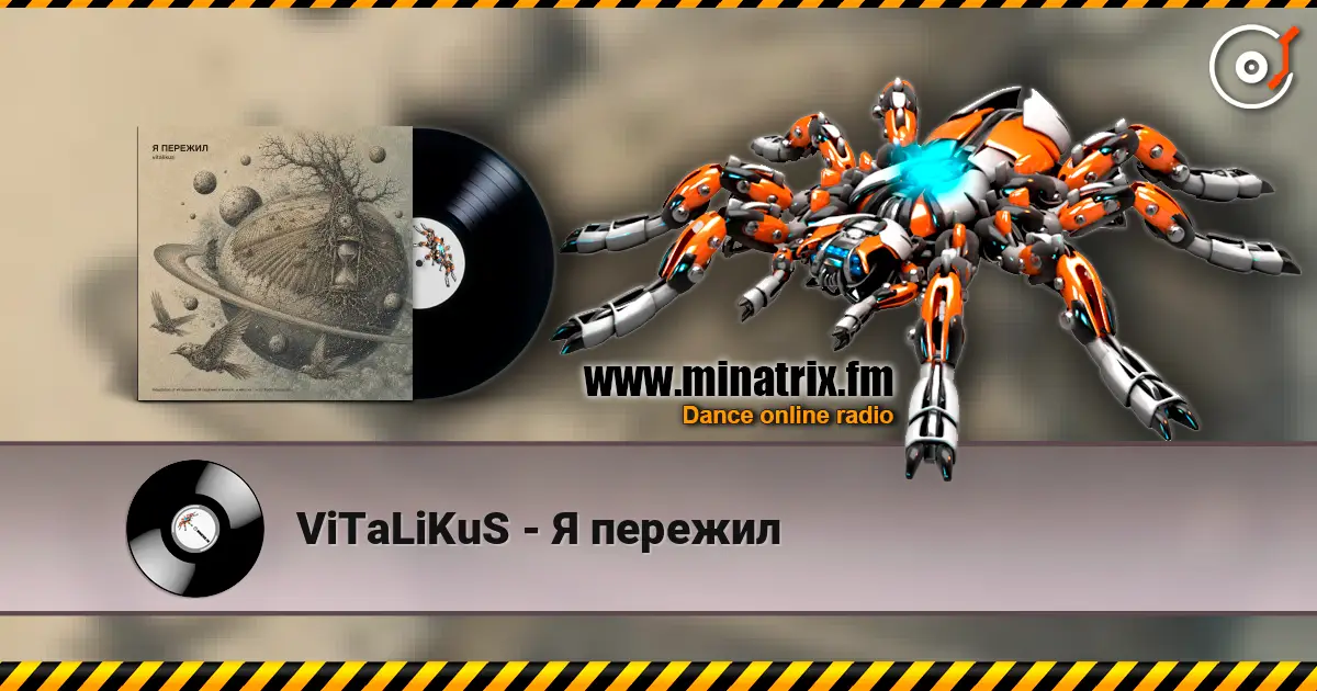 ViTaLiKuS - Я пережил online in hoher Qualität hören | Minatrix.FM