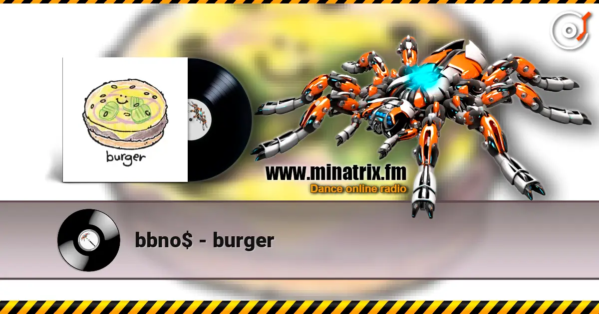 bbno$ - burger online in hoher Qualität hören | Minatrix.FM