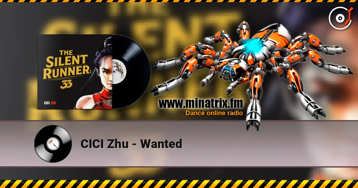 CICI Zhu - Wanted online in hoher Qualität hören | Minatrix.FM