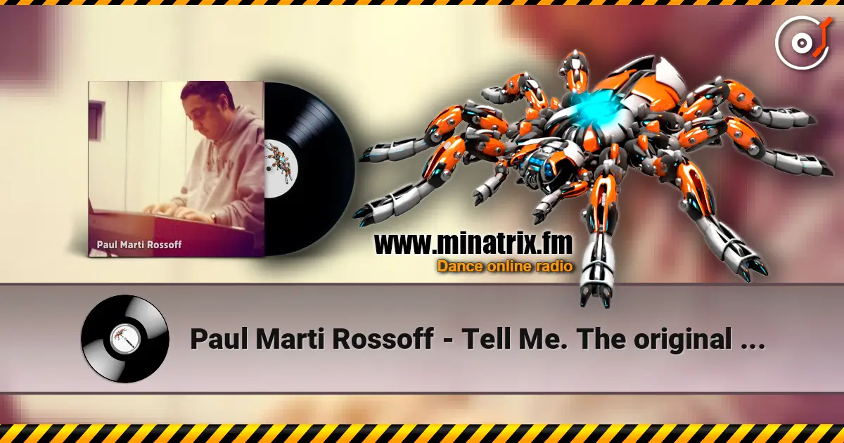 Paul Marti Rossoff - Tell Me. The original studio rehearsal demo 1997. online in hoher Qualität hören | Minatrix.FM