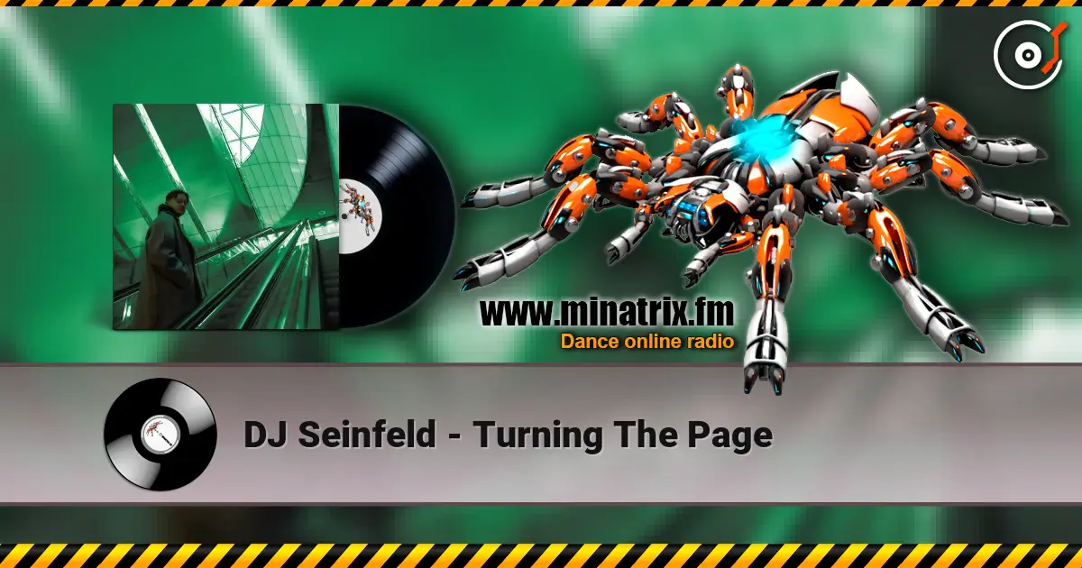 DJ Seinfeld - Turning The Page online in hoher Qualität hören | Minatrix.FM