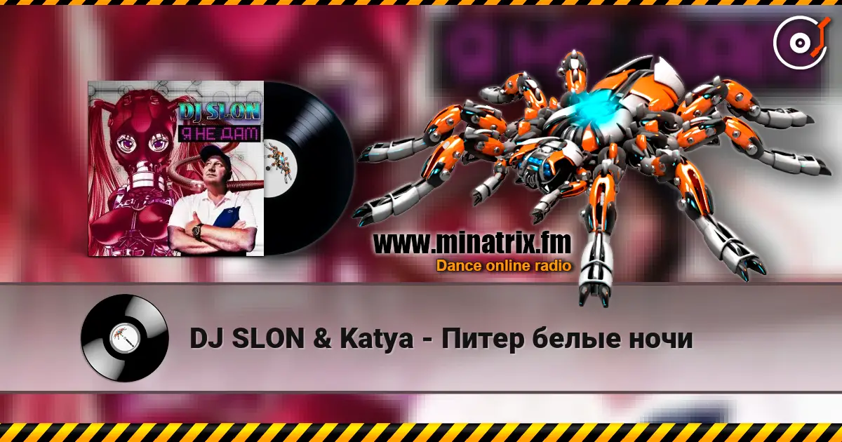 DJ SLON & Katya - Питер белые ночи online in hoher Qualität hören | Minatrix.FM