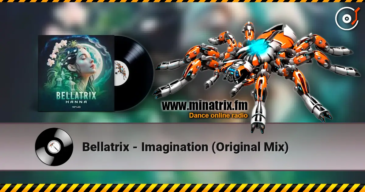 Bellatrix - Imagination (Original Mix) online in hoher Qualität hören | Minatrix.FM