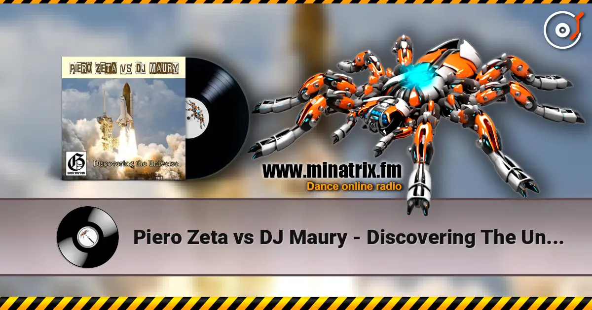 Piero Zeta vs DJ Maury - Discovering The Universe (Original Mix) online in hoher Qualität hören | Minatrix.FM
