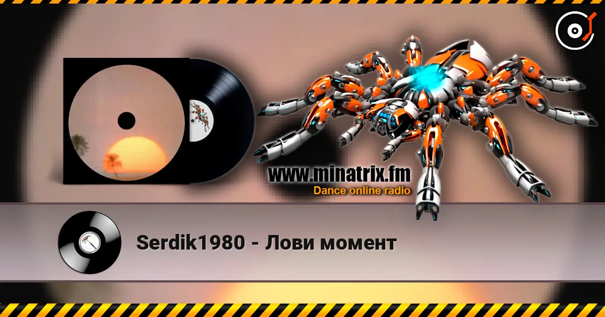 Serdik1980 - Лови момент online in hoher Qualität hören | Minatrix.FM