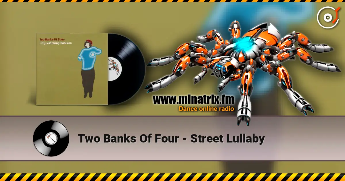 Two Banks Of Four - Street Lullaby online in hoher Qualität hören | Minatrix.FM