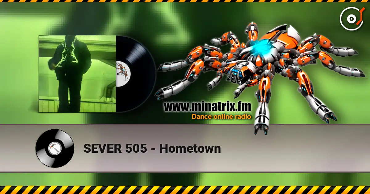 SEVER 505 - Hometown online in hoher Qualität hören | Minatrix.FM