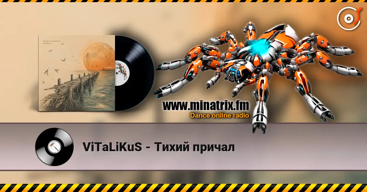 ViTaLiKuS - Тихий причал online in hoher Qualität hören | Minatrix.FM