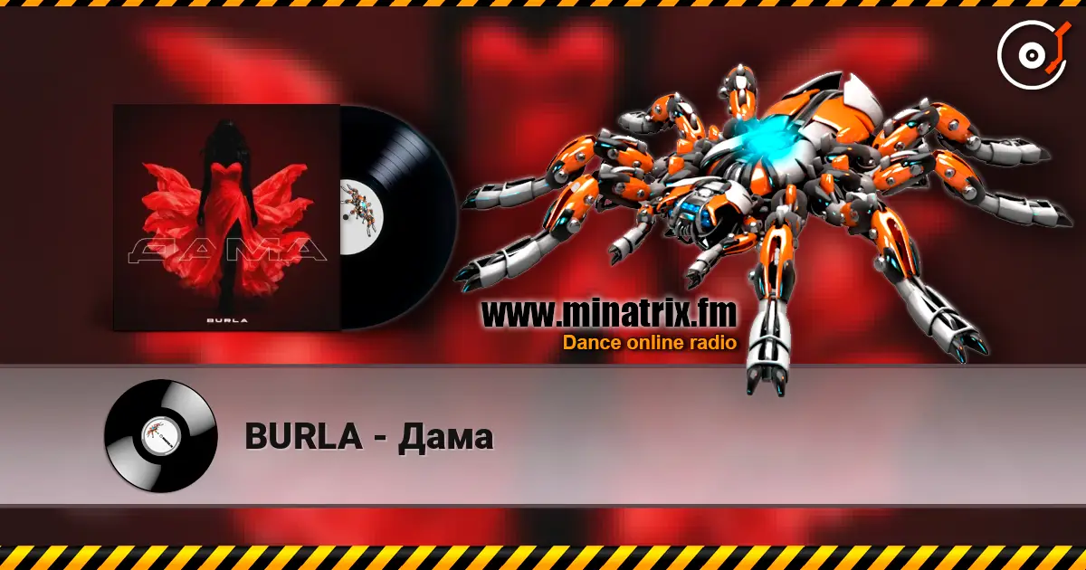 BURLA - Дама online in hoher Qualität hören | Minatrix.FM