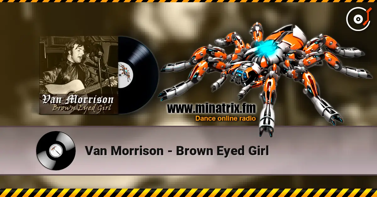 Van Morrison - Brown Eyed Girl online in hoher Qualität hören | Minatrix.FM