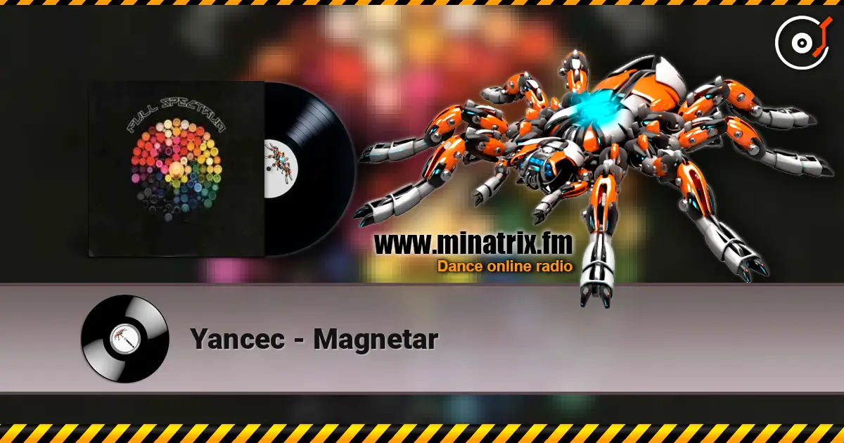 Yancec - Magnetar online in hoher Qualität hören | Minatrix.FM