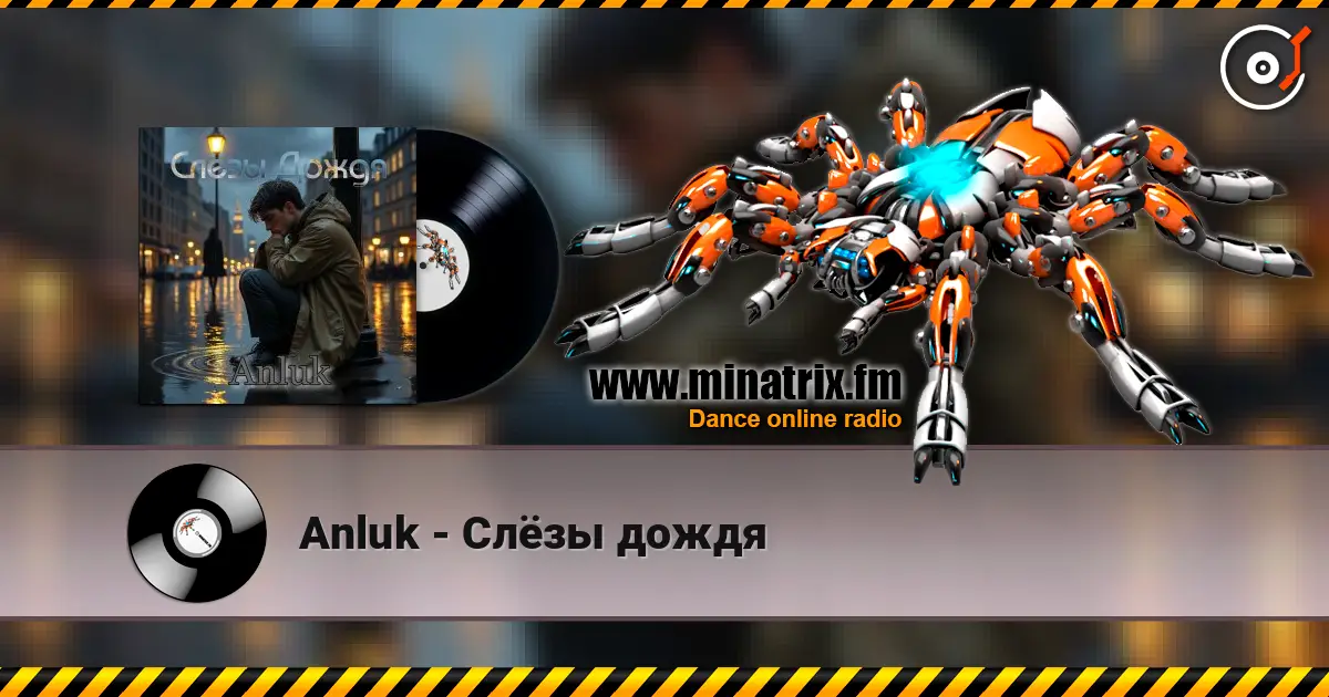 Anluk - Слёзы дождя online in hoher Qualität hören | Minatrix.FM
