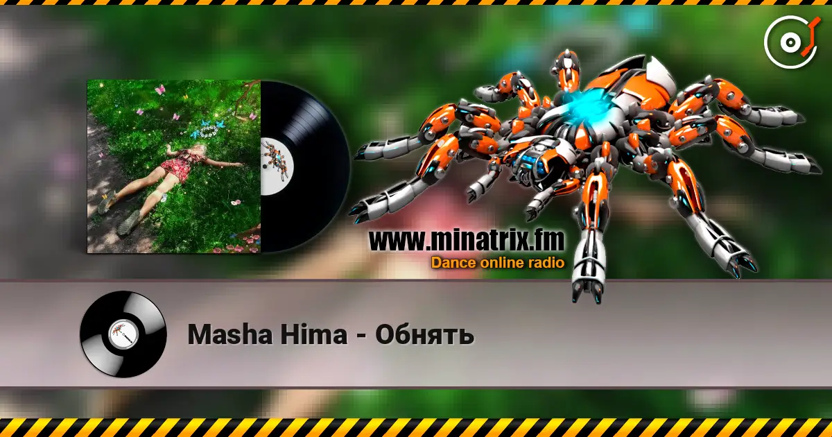 Masha Hima - Обнять online in hoher Qualität hören | Minatrix.FM