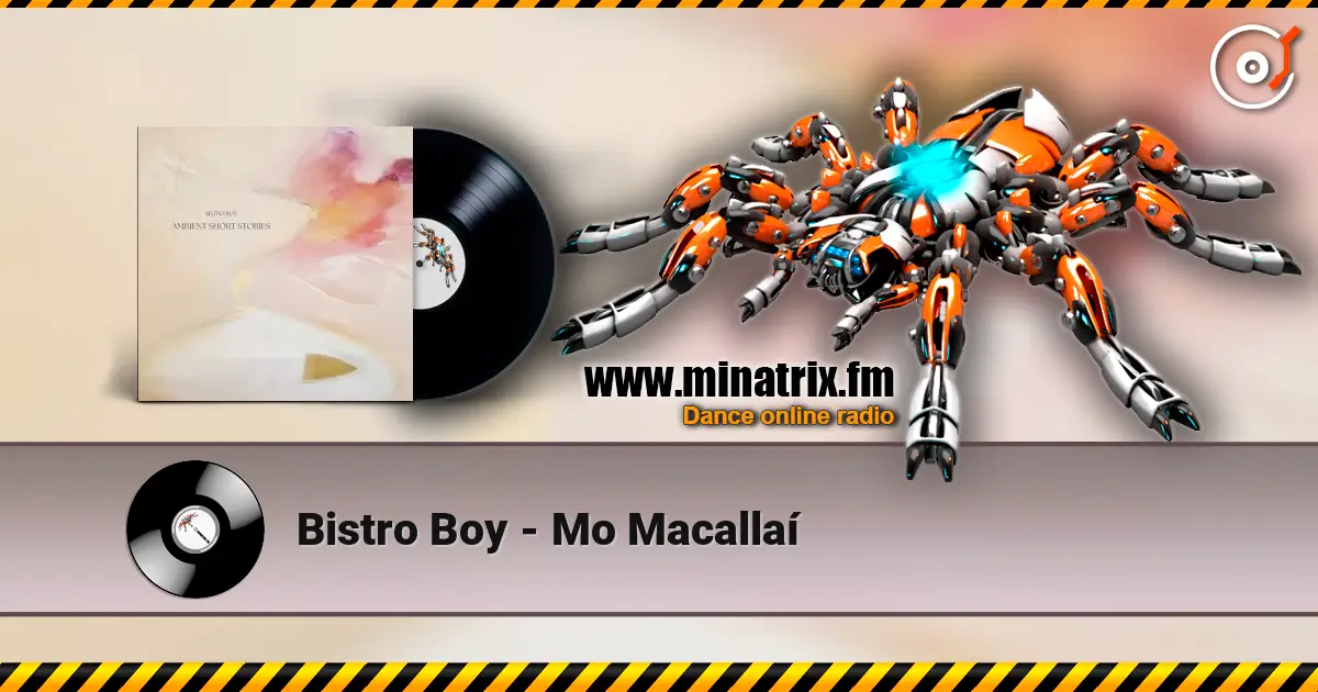 Bistro Boy - Mo Macallaí online in hoher Qualität hören | Minatrix.FM