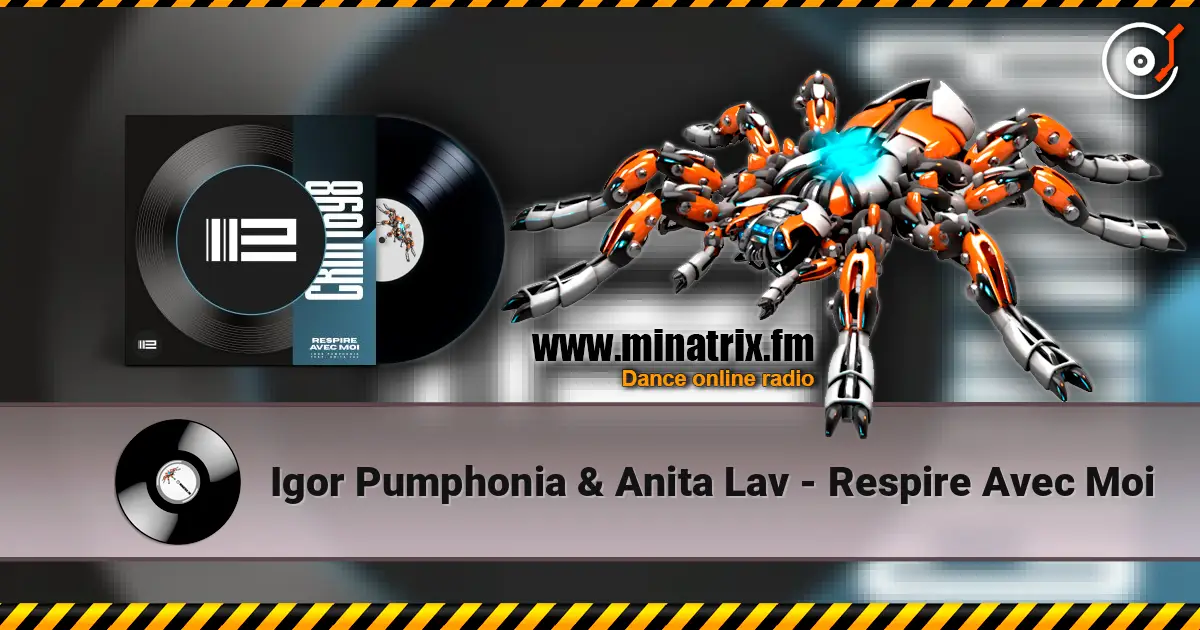 Igor Pumphonia & Anita Lav - Respire Avec Moi online in hoher Qualität hören | Minatrix.FM