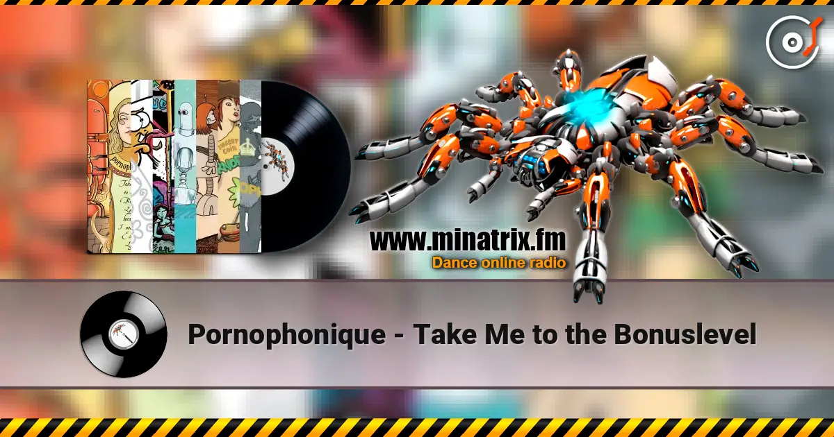 Pornophonique - Take Me to the Bonuslevel online in hoher Qualität hören | Minatrix.FM