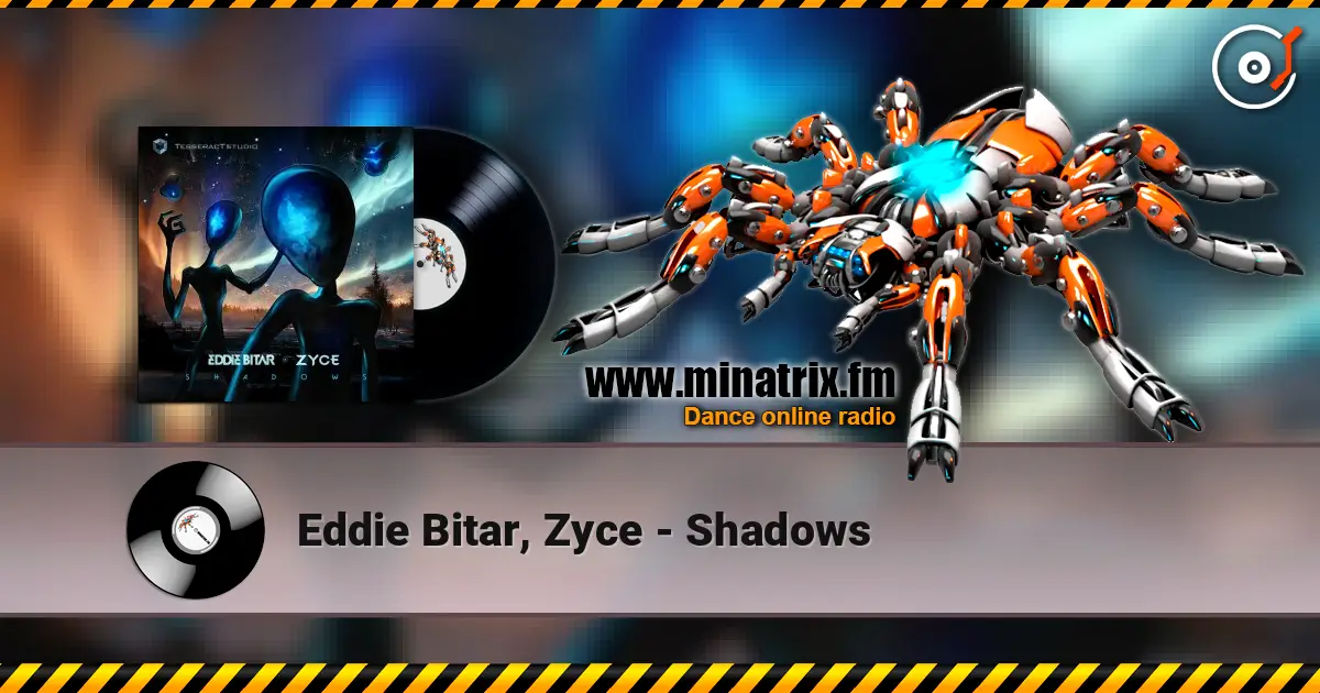 Eddie Bitar, Zyce - Shadows online in hoher Qualität hören | Minatrix.FM