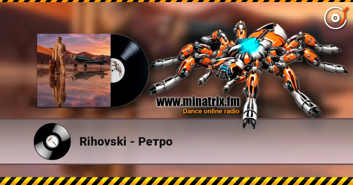 Rihovski - Ретро online in hoher Qualität hören | Minatrix.FM
