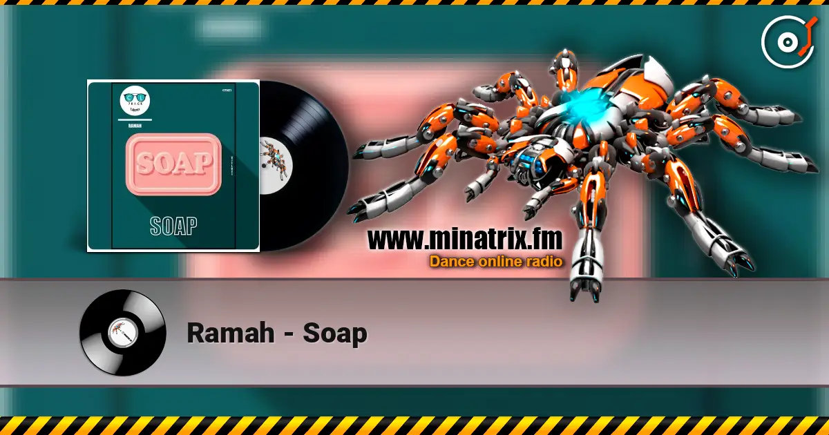 Ramah - Soap online in hoher Qualität hören | Minatrix.FM
