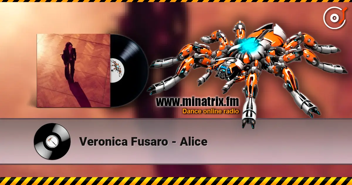 Veronica Fusaro - Alice online in hoher Qualität hören | Minatrix.FM