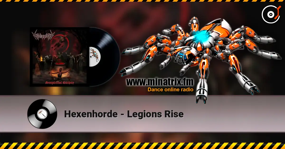 Hexenhorde - Legions Rise online in hoher Qualität hören | Minatrix.FM