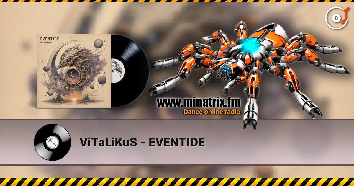 ViTaLiKuS - EVENTIDE online in hoher Qualität hören | Minatrix.FM