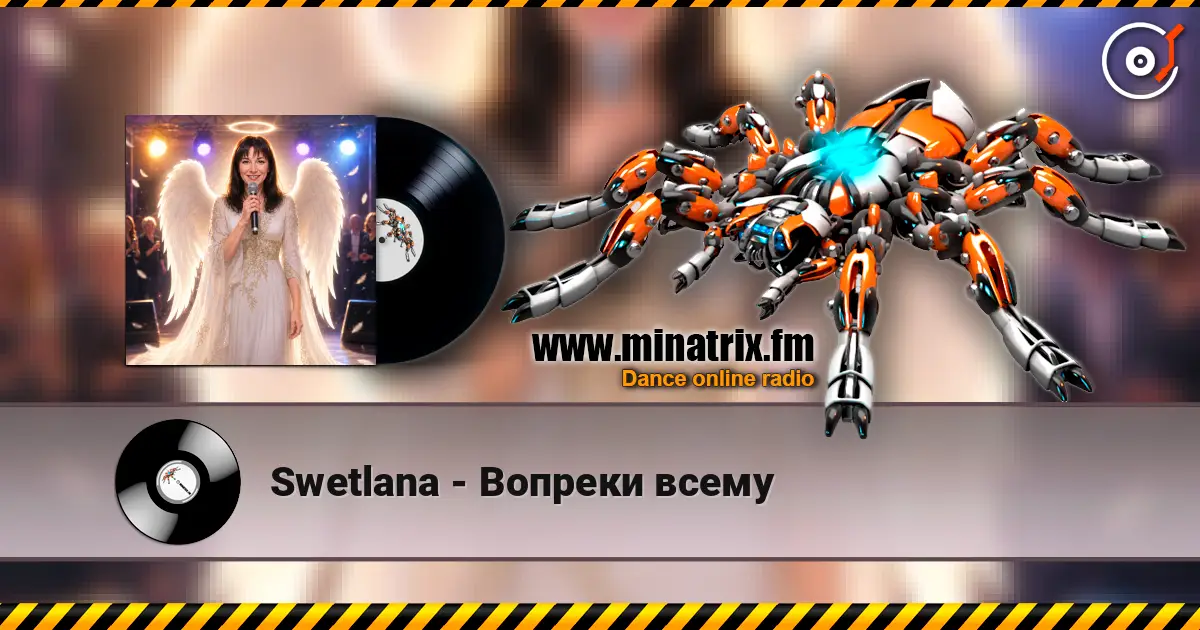 Swetlana - Вопреки всему online in hoher Qualität hören | Minatrix.FM