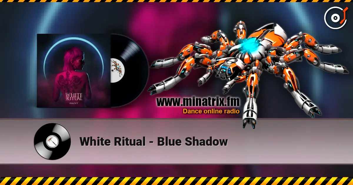 White Ritual - Blue Shadow online in hoher Qualität hören | Minatrix.FM