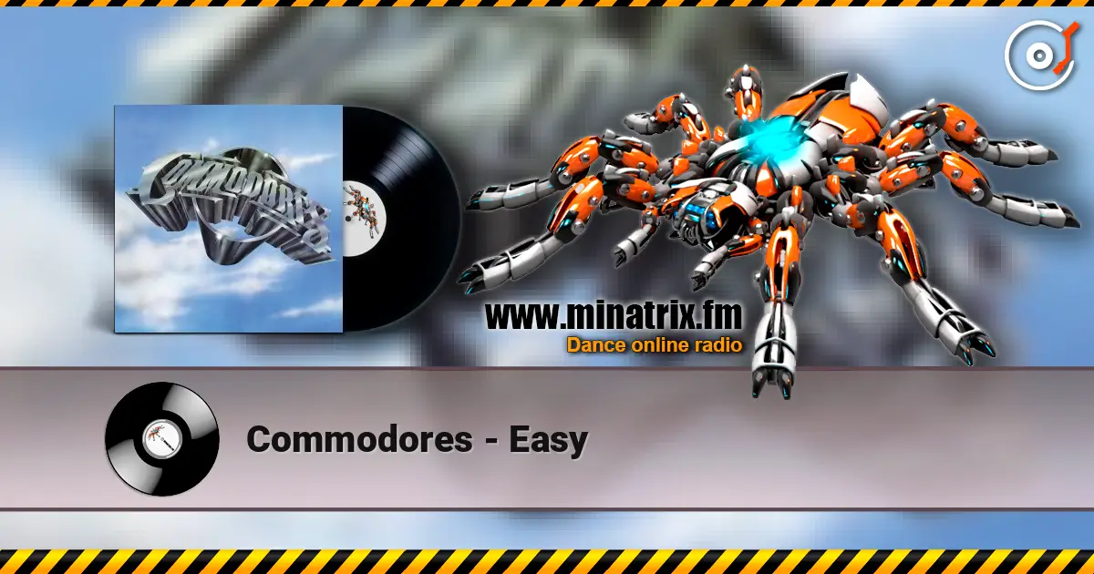 Commodores - Easy online in hoher Qualität hören | Minatrix.FM