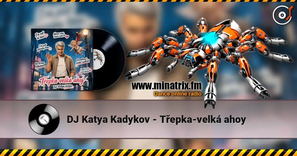 DJ Katya Kadykov - Třepka-velká ahoy online in hoher Qualität hören | Minatrix.FM