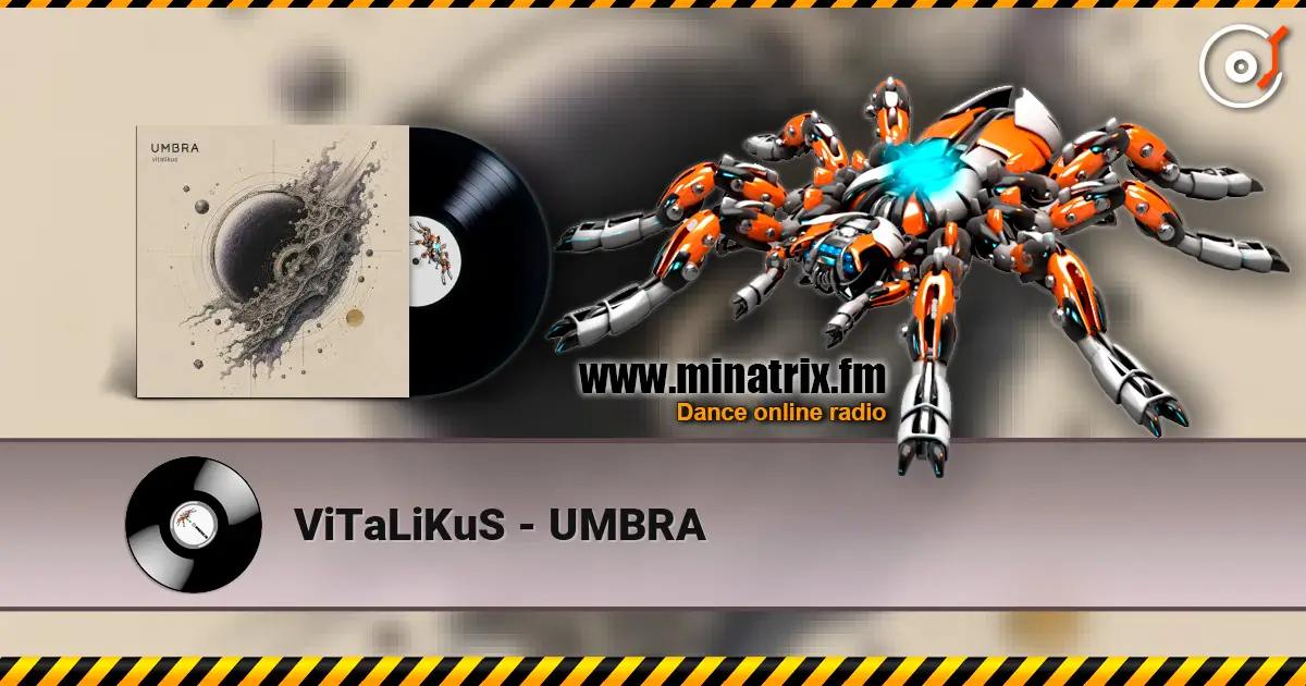 ViTaLiKuS - UMBRA online in hoher Qualität hören | Minatrix.FM