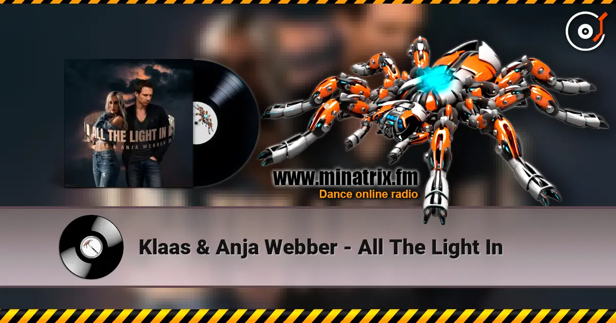 Klaas & Anja Webber - All The Light In online in hoher Qualität hören | Minatrix.FM
