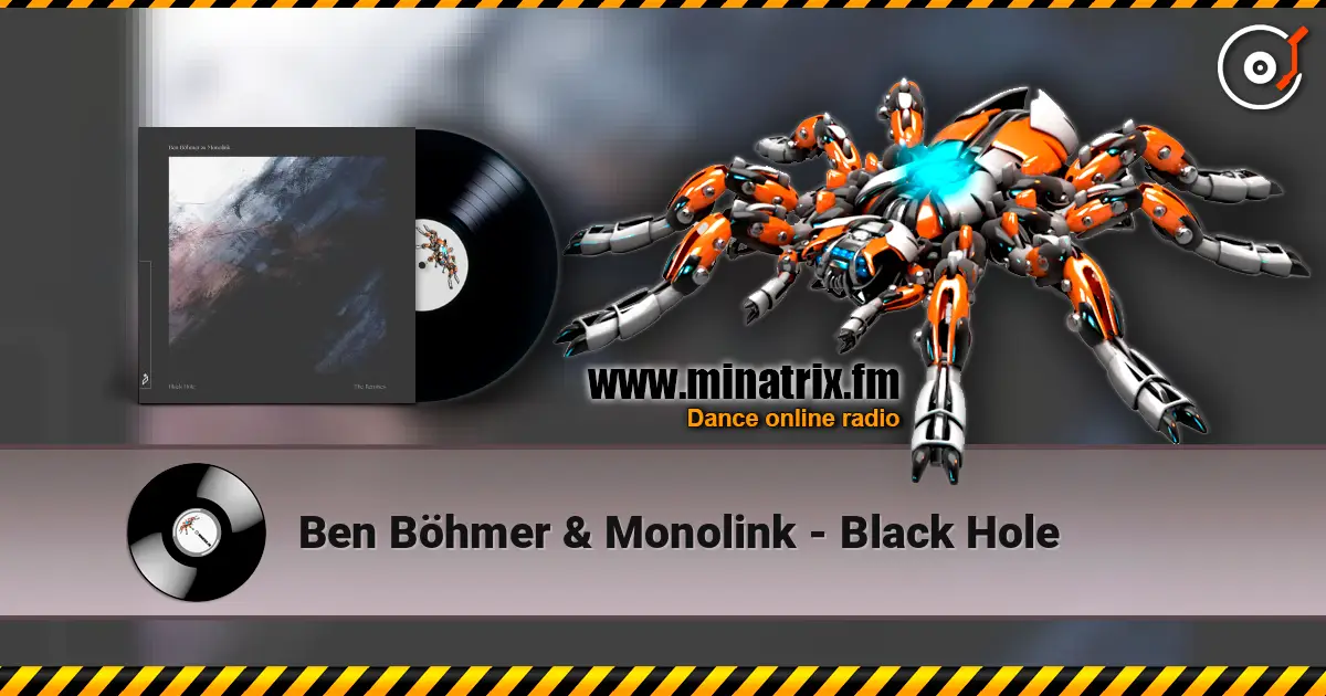 Ben Böhmer & Monolink - Black Hole online in hoher Qualität hören | Minatrix.FM