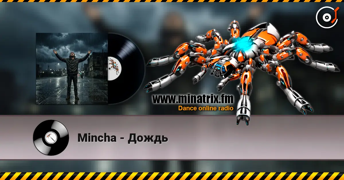 Mincha - Дождь online in hoher Qualität hören | Minatrix.FM