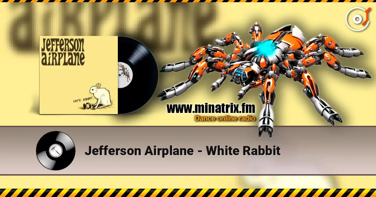 Jefferson Airplane - White Rabbit online in hoher Qualität hören | Minatrix.FM