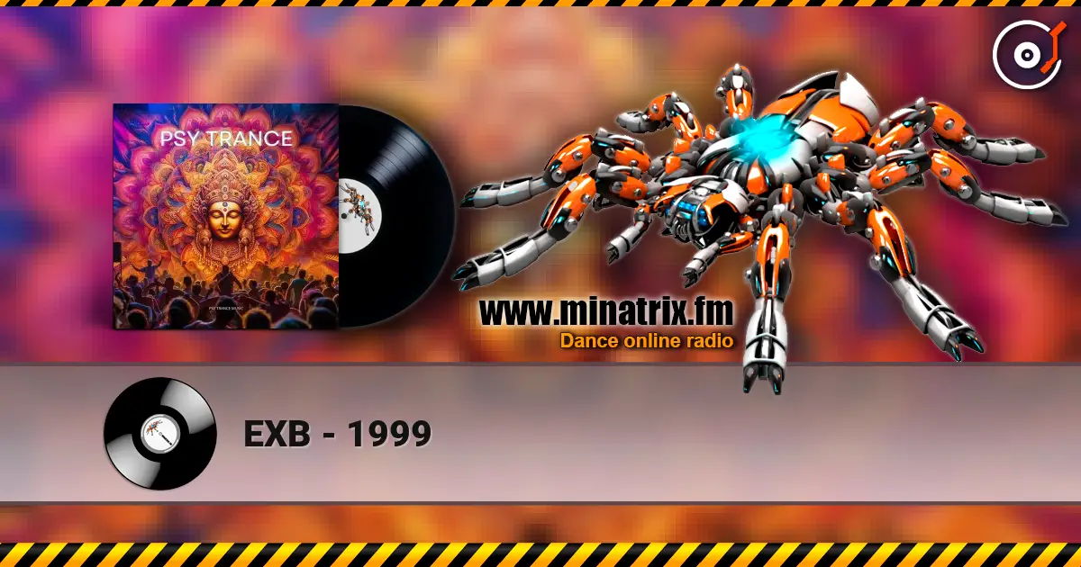 EXB - 1999 online in hoher Qualität hören | Minatrix.FM